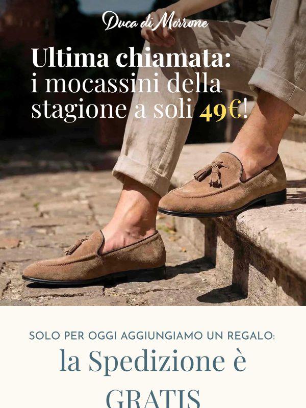 Scade a breve: Mocassini a 49€ + Spedizione GRATIS 🚚
