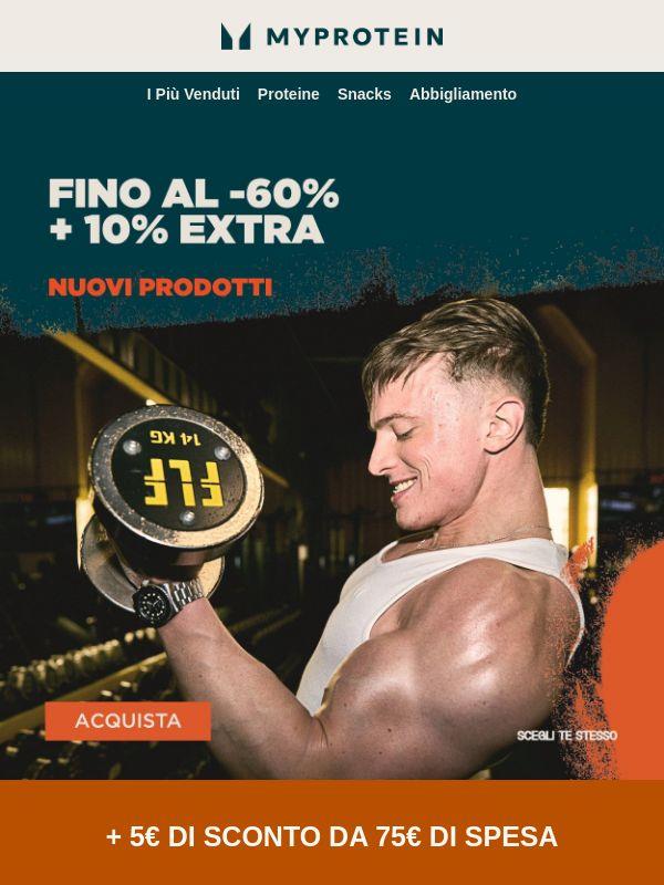 fino al -60% + 10% sui Nuovi Prodotti 🎉
