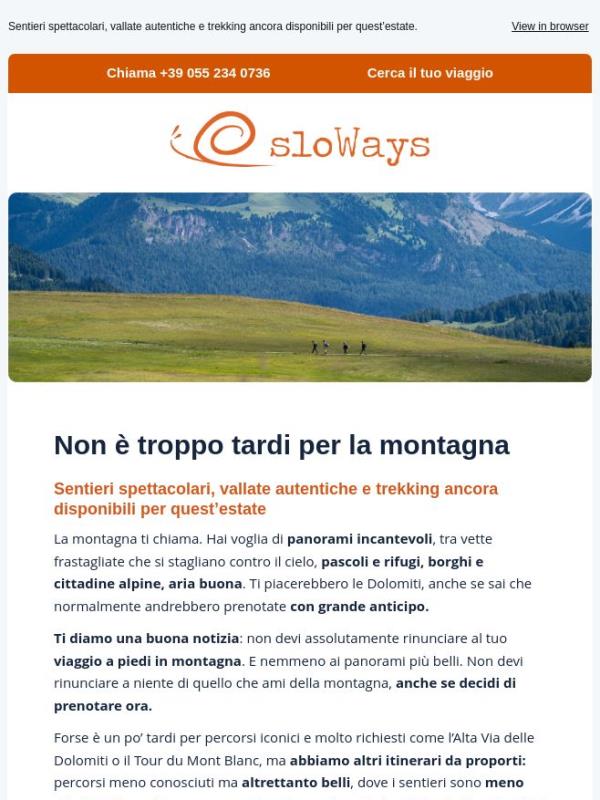 Non è troppo tardi per la montagna