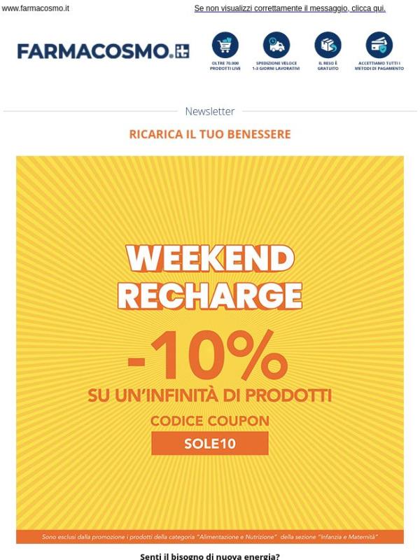 🔋 -10% su TUTTO* con il Weekend Recharge di Farmacosmo!