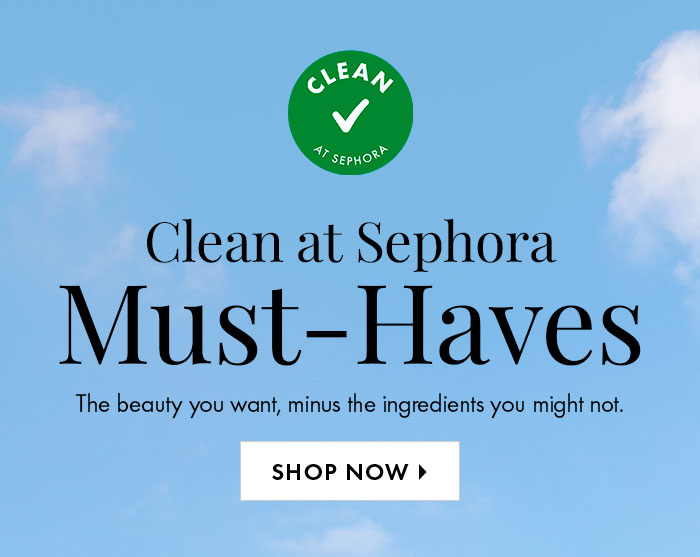 Clean at Sephora