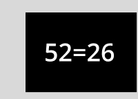 52 = 26