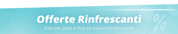 Offerte rinfrescanti