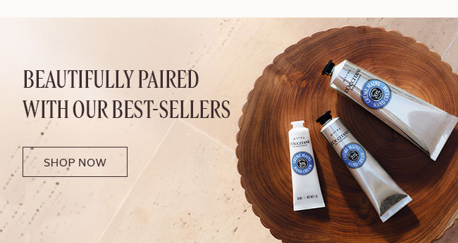 BEAUTIFULLY PAIRED WITH OUR BEST-SELLERS | SHOP NOW