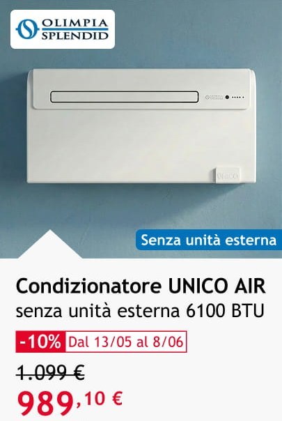 Condizionatore UNICO 989,10 &euro;