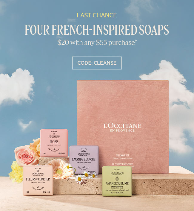 LAST CHANCE  | FOUR FRENCH-INSPIRED SOAPS | $20 WITH ANY $55 PURCHASE� | CODE: CLEANSE