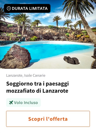 Soggiorno tra i paesaggi mozzafiato di Lanzarote
