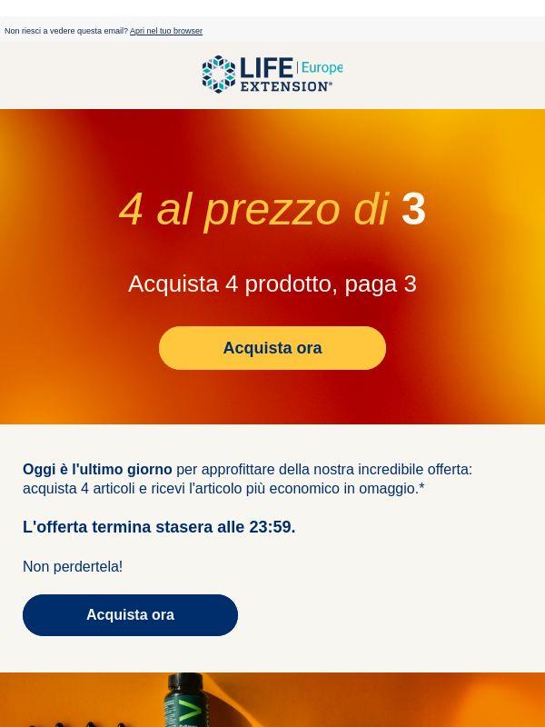 Ultimo giorno: acquista 4, paga 3