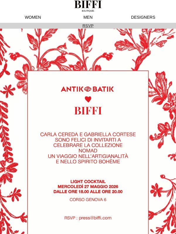 RSVP ANTIK BATIK @ Biffi Milano | 27 maggio 18.00/20.00