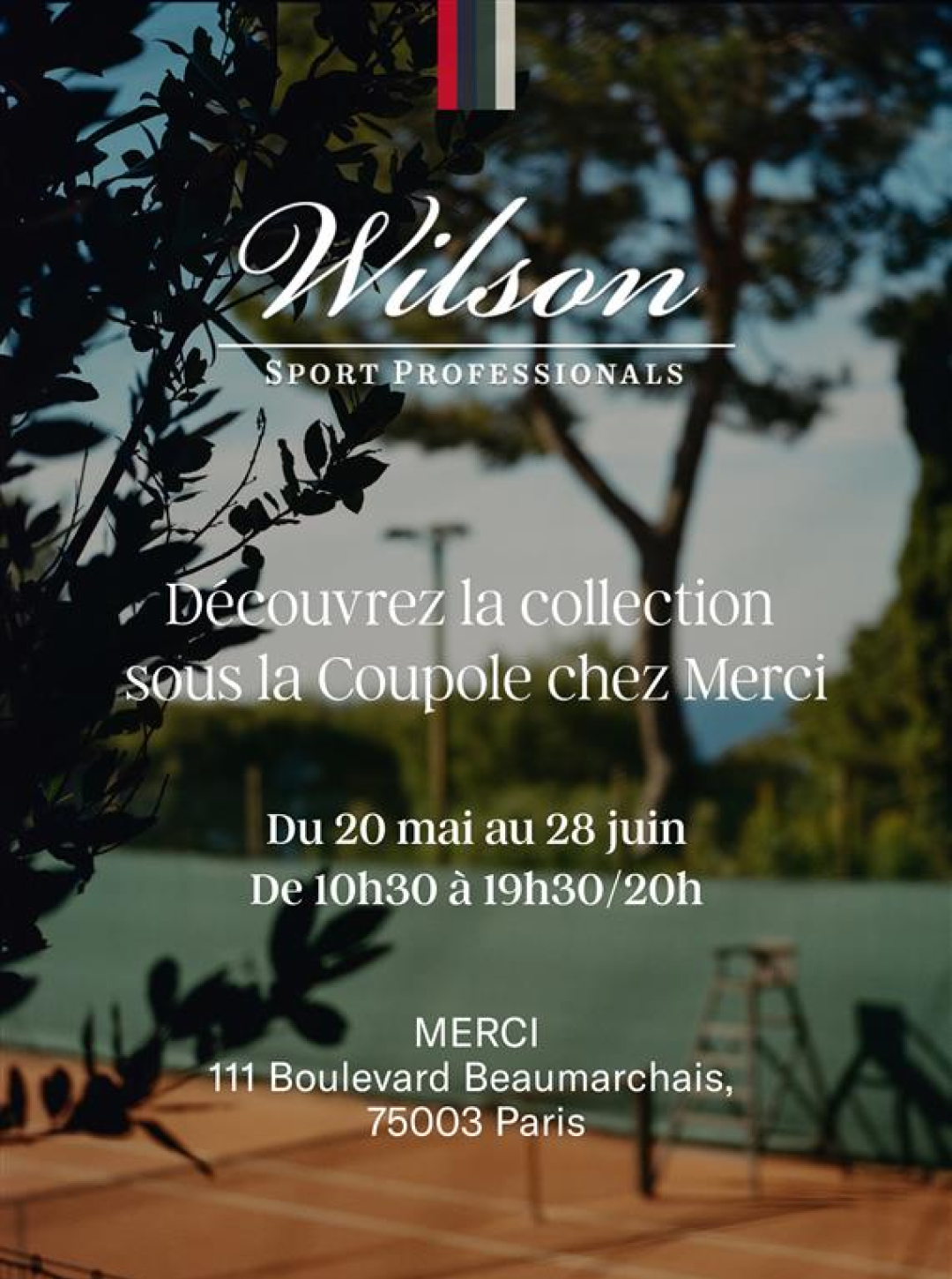 <br> WILSON SPORT PROFESSIONALS  Ora presso Merci, Parigi