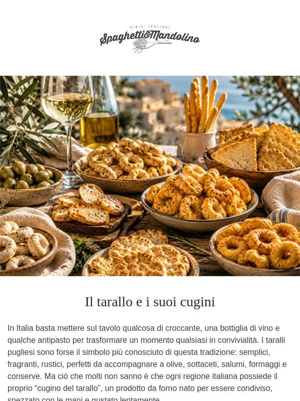 Il tarallo e i suoi cugini