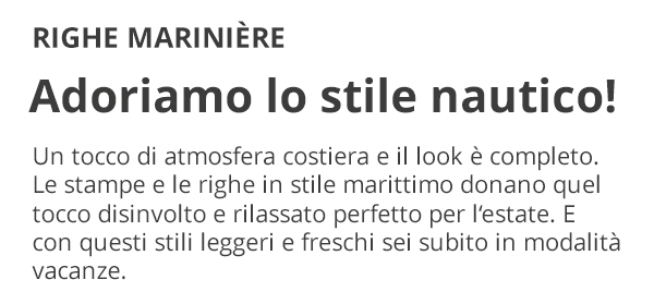 Righe marinière - Adoriamo lo stile nautico!