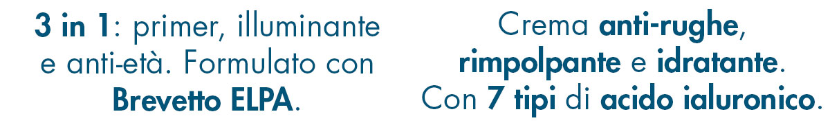 primer illuminante e anti-età + crema anti-rughe, rimpolpante e idratante