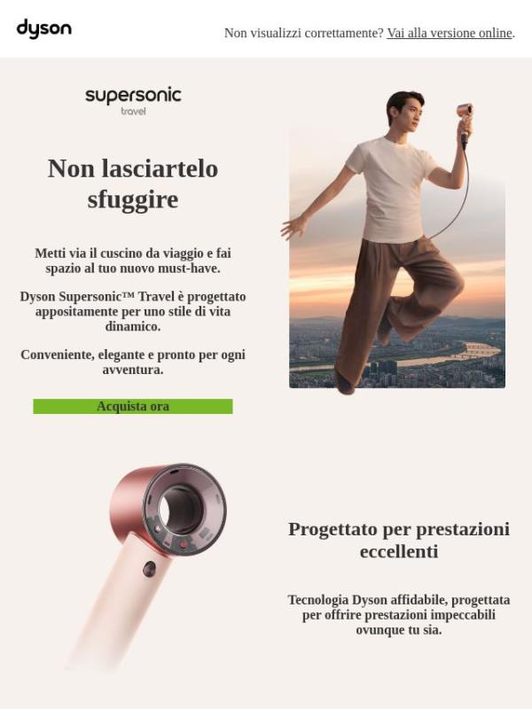 Styling ovunque tu sia, garantito da Dyson.