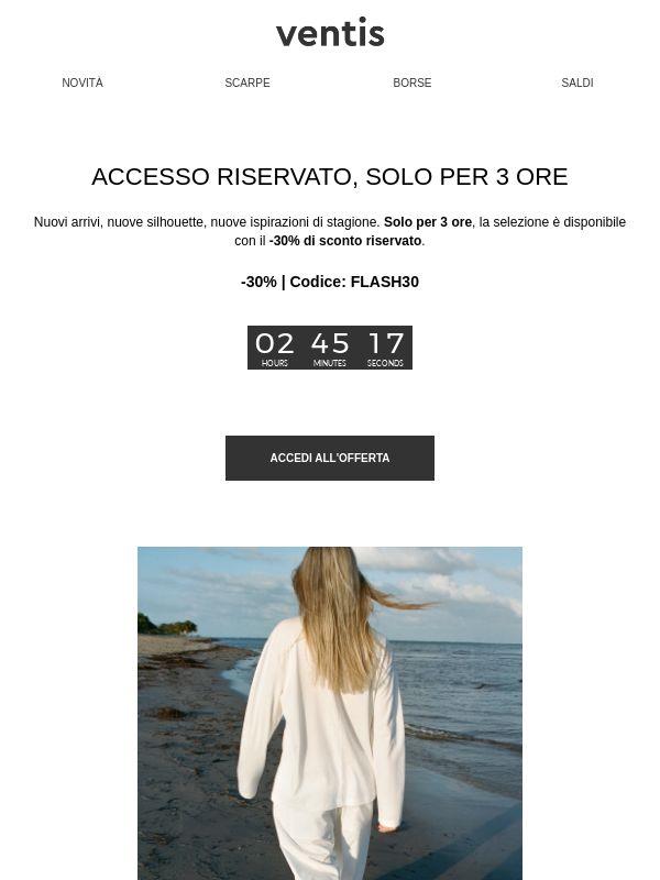 3 ore, -30% sui nuovi arrivi