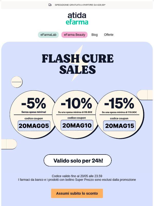 ⚡ Flash Cure Sales | Fino al 15% di Sconto!