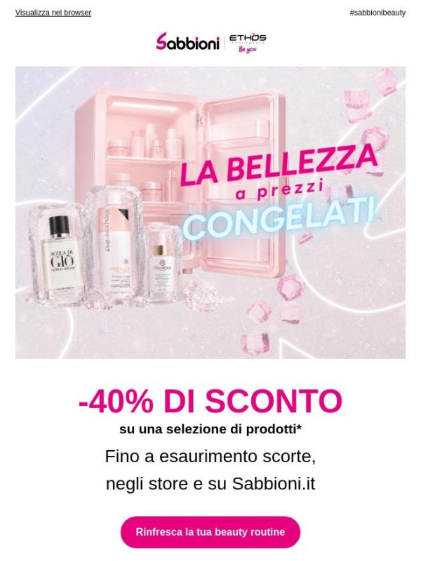 🧊-40% DI SCONTO su una selezione di prodotti!