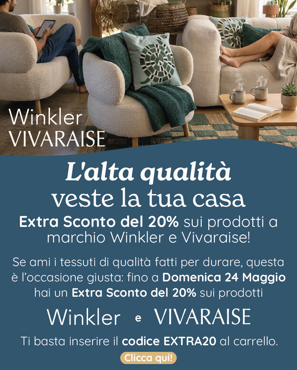 EXTRA20: un extra sconto dedicato a te e alla tua casa