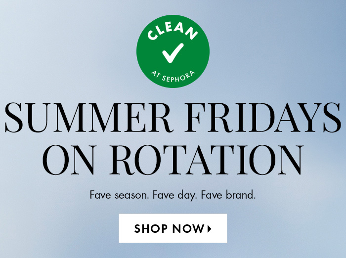 Summer Fridays On Rotation