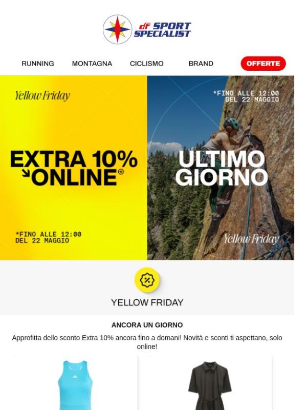 Ultimo giorno 📢 Extra 10% Online