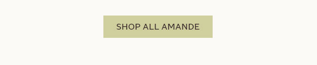 SHOP ALL AMANDE
