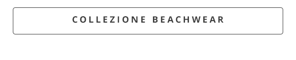 Collezione beachwear
