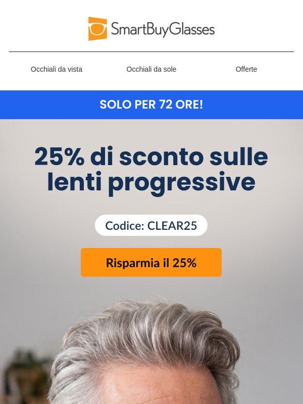 Stai pensando alle lenti progressive? Parti da qui