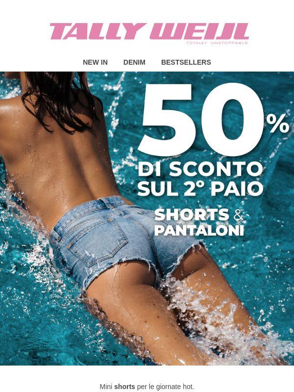 Shorts & pantaloni: il 2° a –50% 🫠