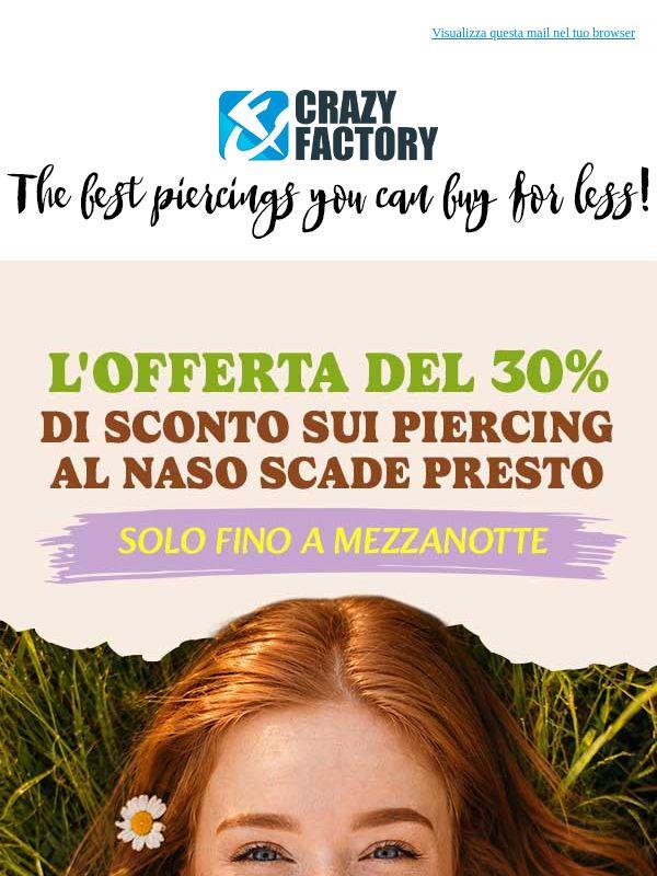 ⏰ Ultima occasione per risparmiare il 30% sui piercing al naso,