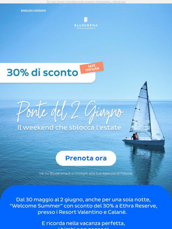 Ponte del 2 giugno -30%