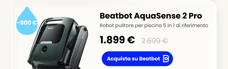 Beatbot AquaSense 2 Pro: Robot pulitore per piscina 5 in 1 di riferimento