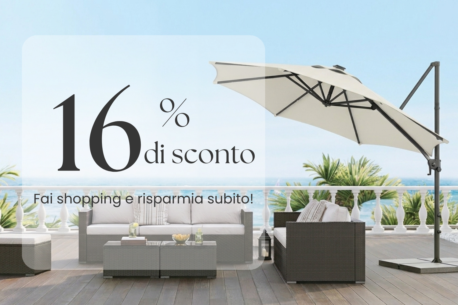 16% di sconto Fai shopping e risparmia subito!
