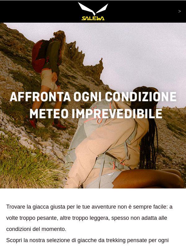 Pronti ad ogni repentino cambio di tempo?