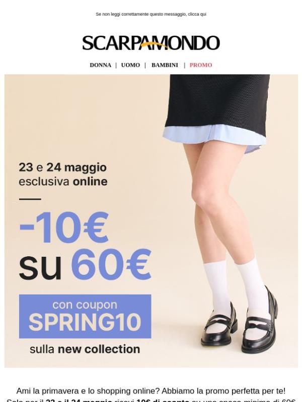 Solo per 48 ore! -10 € sulla New Collection! 🎉