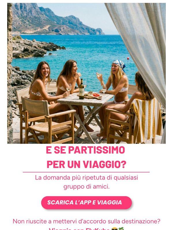 E SE PARTISSIMO PER UN VIAGGIO?