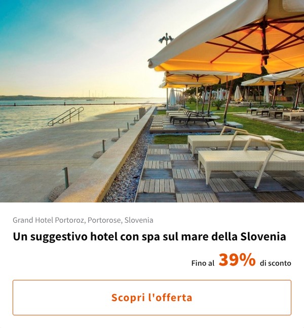 Un suggestivo hotel con spa sul mare della Slovenia