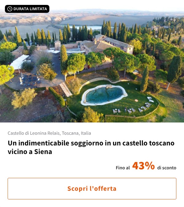 Un indimenticabile soggiorno in un castello toscano vicino a Siena