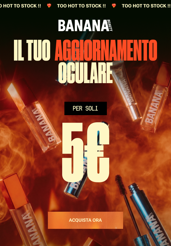 Prodotti per le labbra Banana Beauty a soli 5€ ciascuno. Acquista ora, fino a esaurimento scorte.