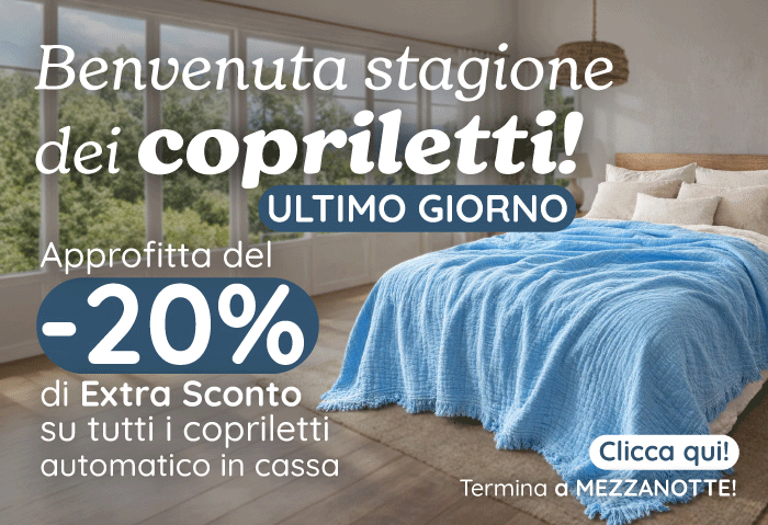 La stagione dei COPRILETTI: ultimo giorno di promo