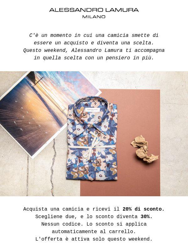 Il weekend giusto per scegliere la tua camicia.