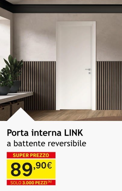 Porta interna LINK 89,90 &euro; solo 3000 pezzi