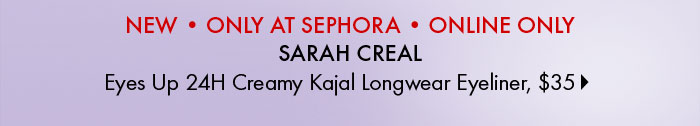 Sarah Creal Eyes Up 24H Creamy Kajal Longwear Eyeliner