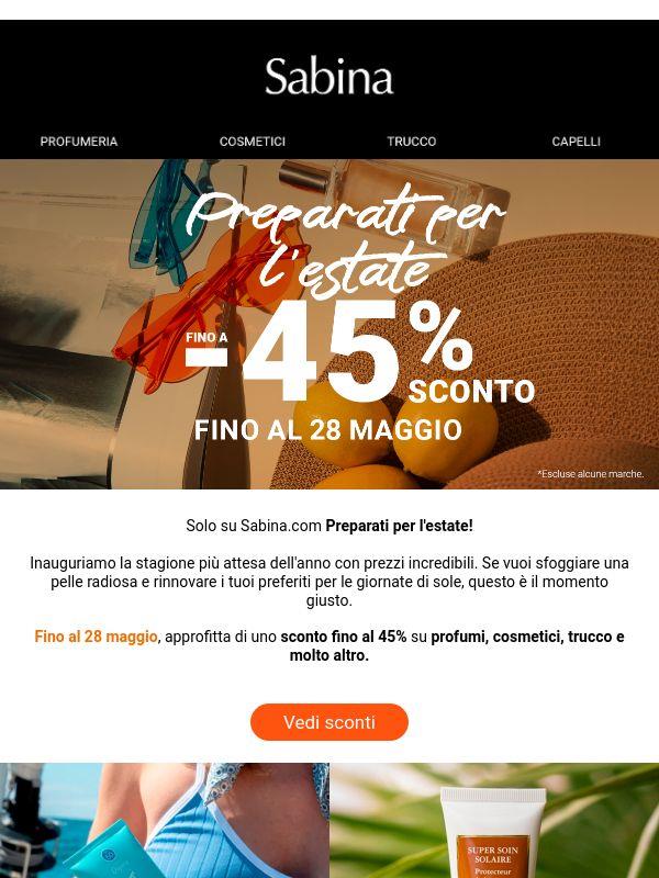 Preparati all'estate: fino a -45% su Sabina