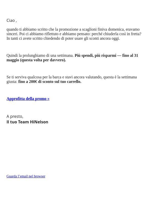 Ci avete convinti: la promo non è ancora finita