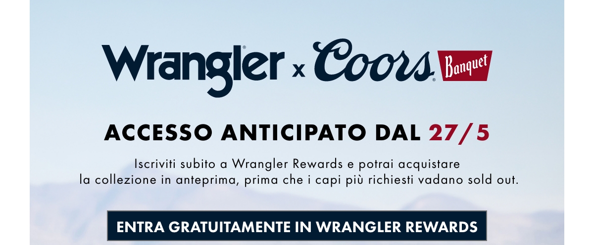Accesso anticipato dal 27/5. Entra gratuitamente in Wrangler Rewards