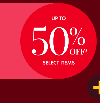 50% off Select Items