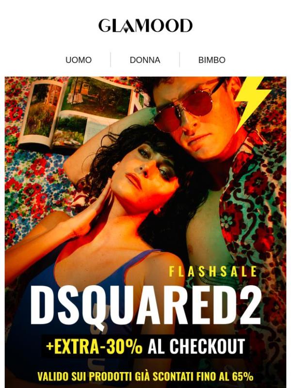 Offerta Flash DSQUARED2: fino al -65% + EXTRA -30% al checkout!