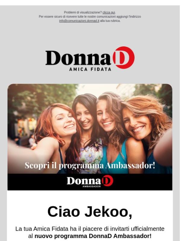 Diventa DonnaD Ambassador, registrati ora!