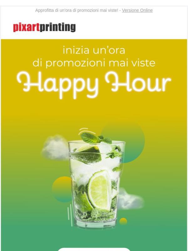 Con la Happy Hour i tuoi desideri diventano realtà!