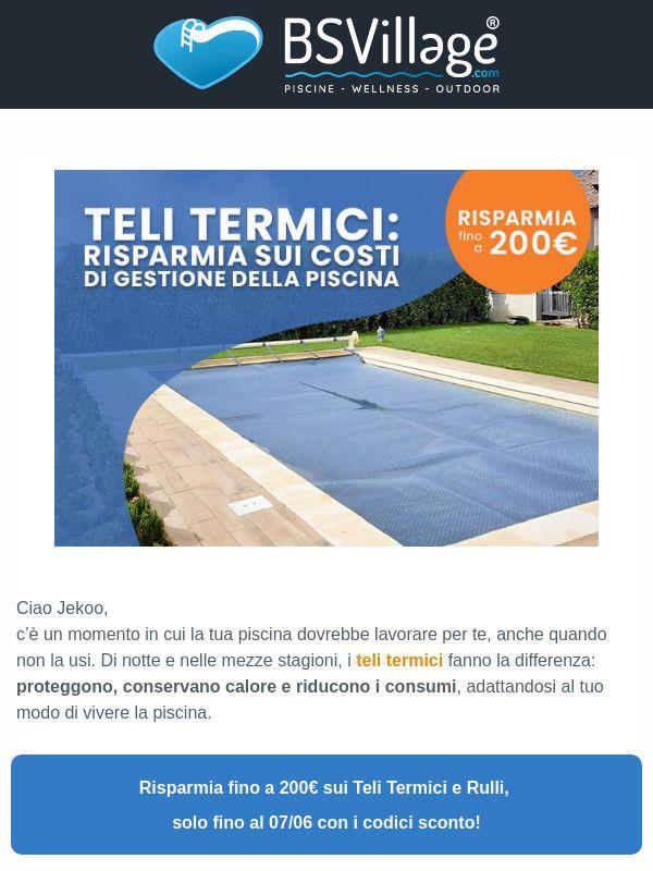 Ultimi giorni! Fino a -200€ sui Teli Termici piscina (meno consumi, più calore)!